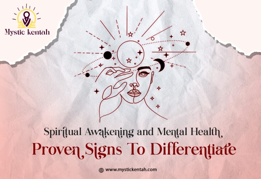 Spiritual Awakening and Mental Health: Proven Signs To Differentiate